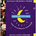 Crescent City Gold - The Ultimate Session